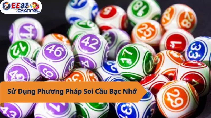Soi cầu bạc nhớ EE88 - Bí quyết dự đoán lô đề chuẩn xác!