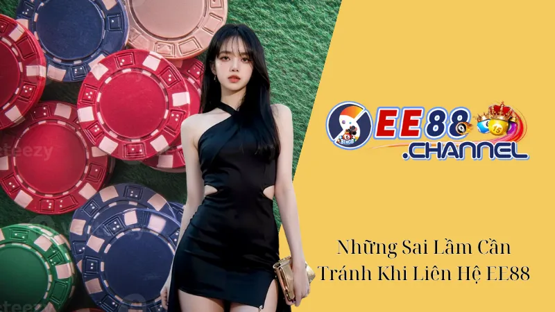 Điều Gì Đặc Biệt Khi Liên Hệ Với Đội Ngũ EE88?