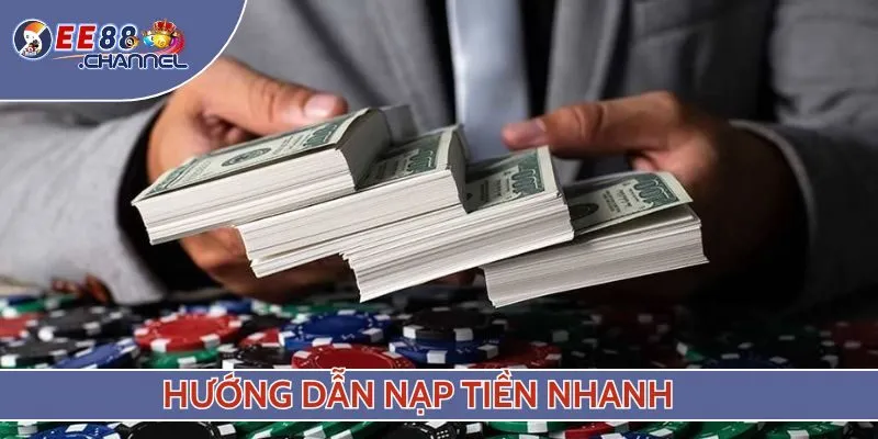 Hướng dẫn nạp tiền nhanh